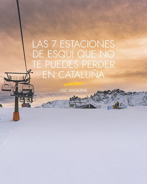Las 7 Estaciones de Esquí de Cataluña que no te puedes perder