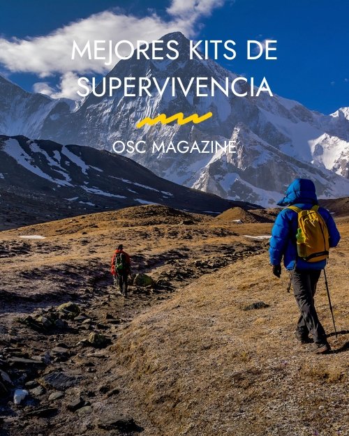Mejores Kits de Supervivencia
